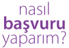 Nasıl başvuru yaparım